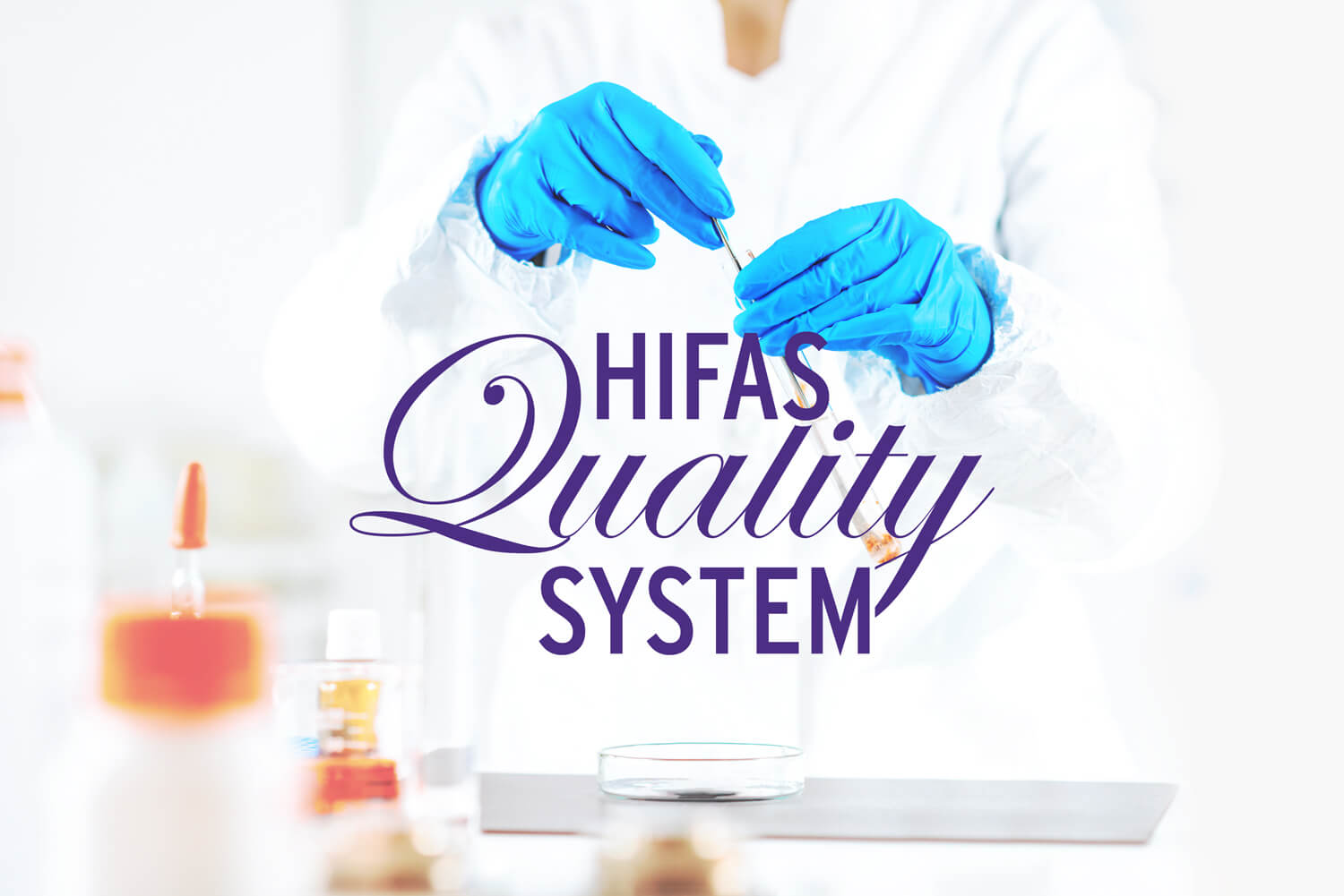 Hifas-Quality-System-Image-1